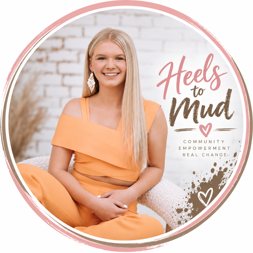 Heels to Mud — Community, Empowerment, Real Change